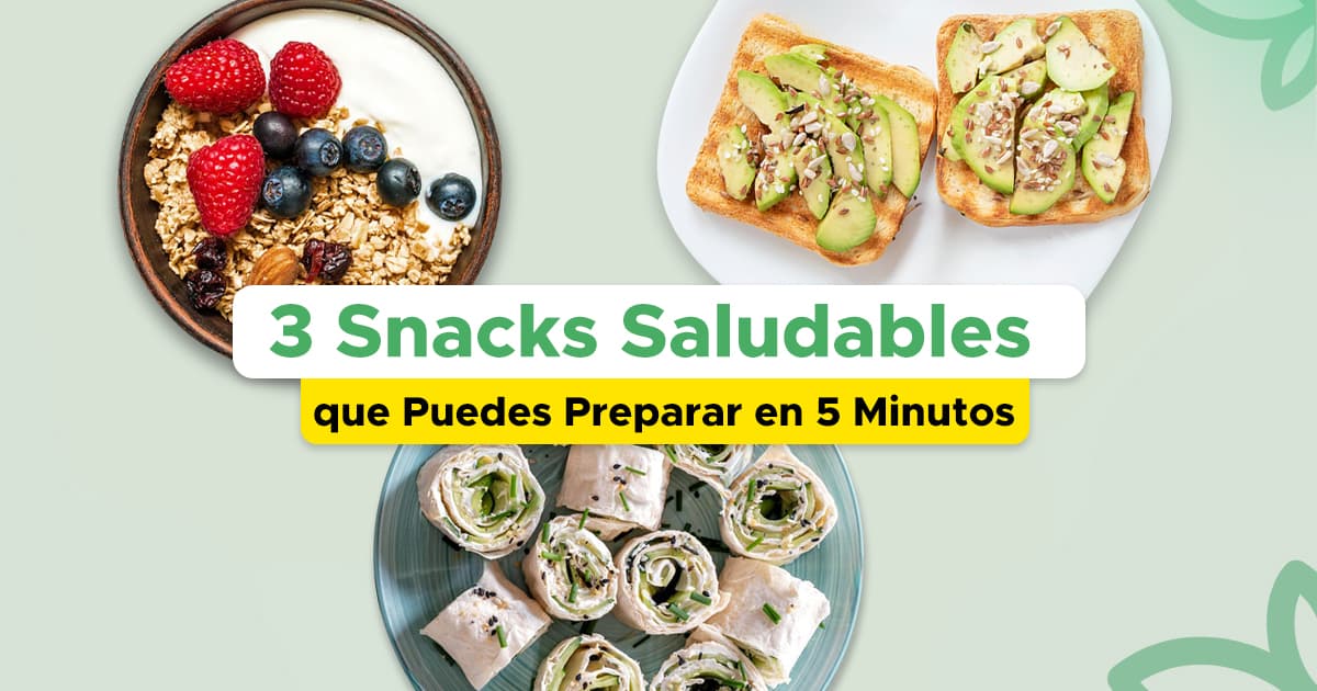 <strong>3 Snacks Saludables que Puedes Preparar en 5 Minutos</strong>